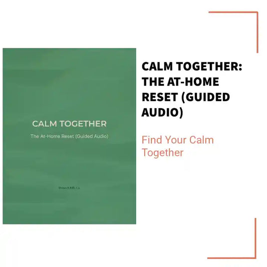 Calm Together: The At-Home Reset (Guided Audio) by@Outfy